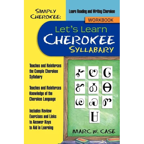 Simply Cherokee: Let's Learn Cherokee: Syllabary