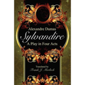 Sylvandire: A Play in Four Acts