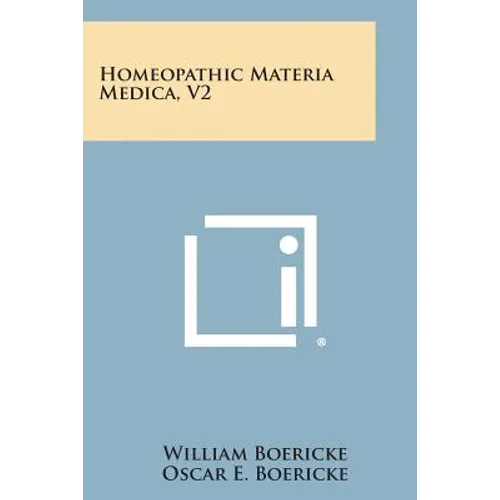 Homeopathic Materia Medica, V2