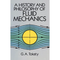 A History and Philosophy of Fluid Mechanics