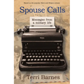 Spouse Calls: Messages from a Military Life