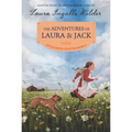 The Adventures of Laura & Jack: Reillustrated Edition