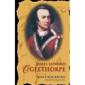 James Edward Oglethorpe: Foreword by Eugenia Price
