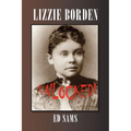 Lizzie Borden Unlocked!