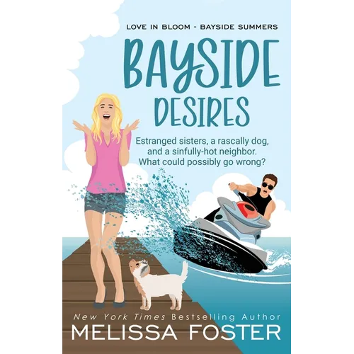 Bayside Desires - Special Edition