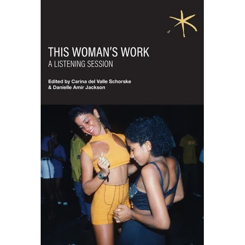 This Woman's Work: An Aster(ix) Anthology, Winter 2026