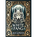 White Fang (Collector's Edition) (Laminated Hardback with Jacket)