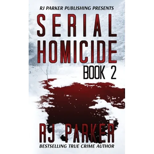 Serial Homicide (Book 2)