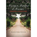 Missing or Murdered in Missouri: Unsolved and Solved Cases
