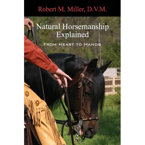 Natural Horsemanship Explained