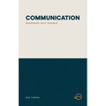 Communication: Redeeming Talk Trouble