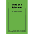 Wife Of A Salesman
