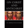 On Christ and Antichrist
