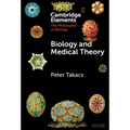 Biology and Medical Theory