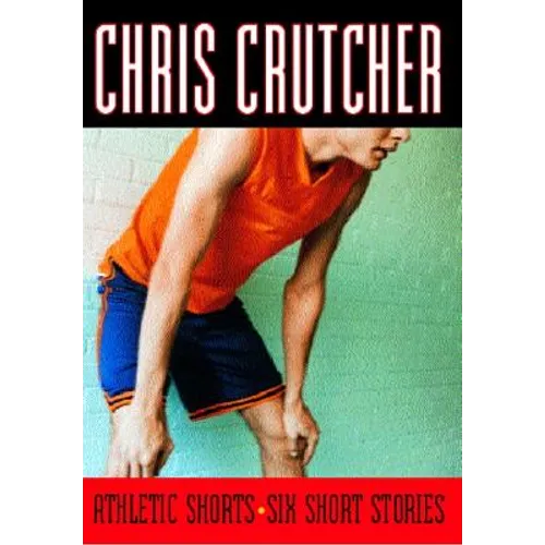 Athletic Shorts: Six Short Stories