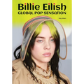 Billie Eilish: Global Pop Sensation