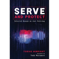 Serve and Protect