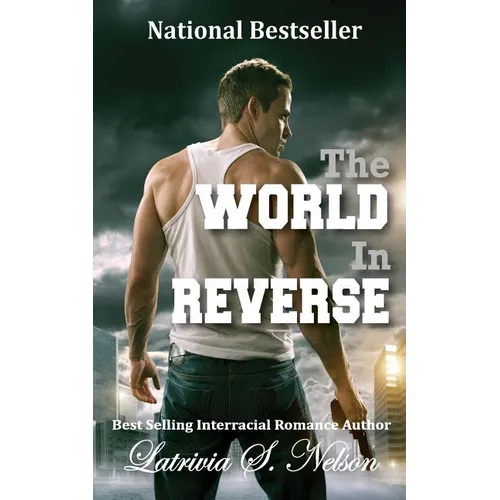 The World In Reverse