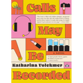 Calls May Be Recorded
