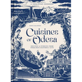 Cuisines of Odesa: A Ukranian Cookbook