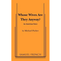 Whose Wives Are They Anyway?