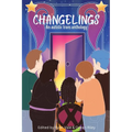 Changelings: An Autistic Trans Anthology