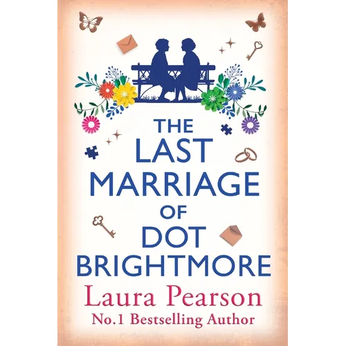 The Last Marriage of Dot Brightmore