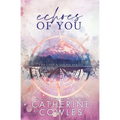 Echoes of You: A Lost & Found Special Edition