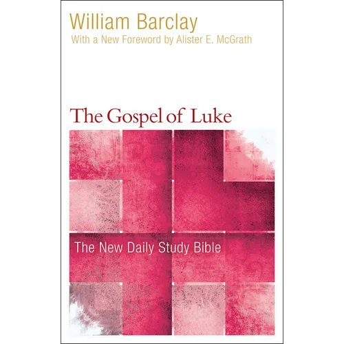The Gospel of Luke