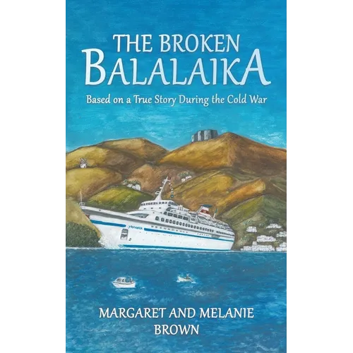 The Broken Balalaika