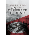 On Desperate Ground