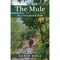 The Mule: An Unexpected Ride