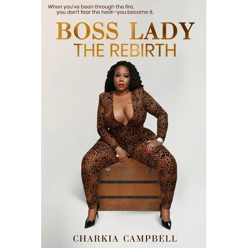 Boss Lady: The Rebirth