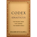 Codex Sinaiticus: The Ancient Book That Shaped the Modern Bible