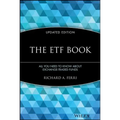 The Etf Book: All You Need to Know about Exchange-Traded Funds