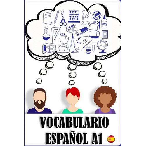 Vocabulario A1 español: Ejercicios de vocabulario para principiantes. Spanish for beginners.