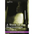 A Book of the Beginnings, Vol.2