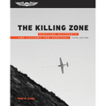 The Killing Zone: Airplane Accidents and Lessons for Survival