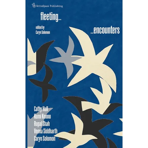 Fleeting Encounters
