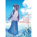 Three Days of Happiness: The Complete Omnibus
