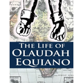 The Life of Olaudah Equiano