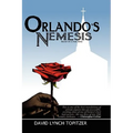 Orlando's Nemesis