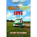Crazy Loco Love