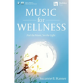 Music for Wellness Book/Online Media