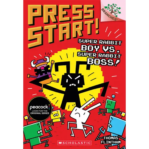 Super Rabbit Boy vs. Super Rabbit Boss!: A Branches Book (Press Start! #4): Volume 4