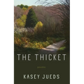 The Thicket: Poems