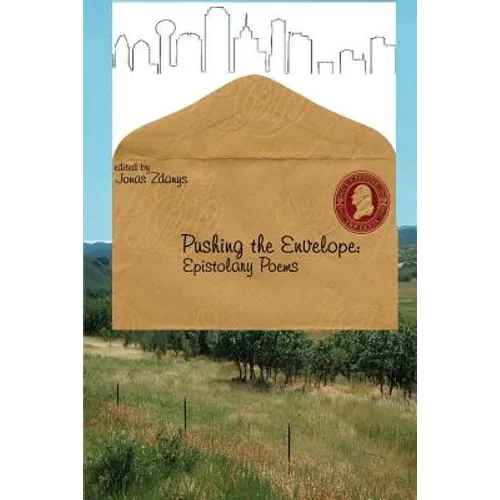 Pushing the Envelope: Epistolary Poems