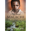 A Boy Named Malachi