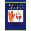 Ayurveda and Marma Therapy: Energy Points in Yogic Healing
