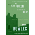 Their Heads Are Green and Their Hands Are Blue: Scenes from the Non-Christian World